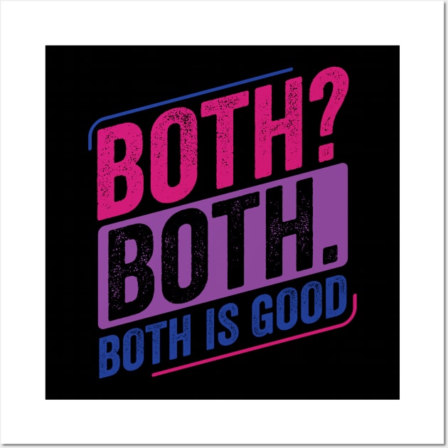 Both? Both? Bi Pride Bisexual Bisexuality Flag Wall Art by Dr_Squirrel